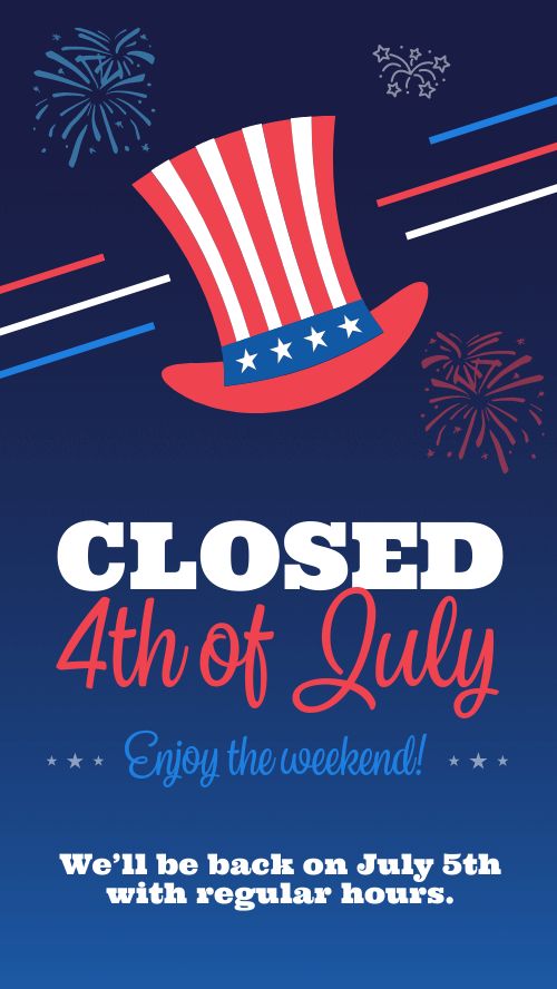 Closed July Fourth Instagram Story