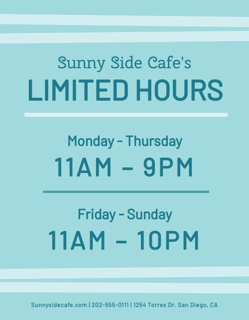 Limited Hours Signage