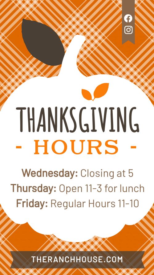 Thanksgiving Hours Facebook Story