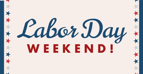 Labor Day Weekend Facebook Post